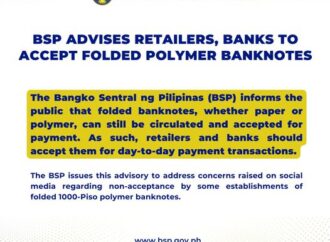 BSP Advises Retailers, Banks to Accept Folded Polymer Banknotes
